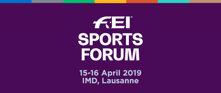 The 2019 FEI Sports Forum will take place April 15-16, 2019.