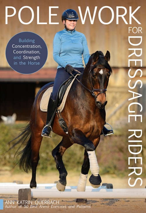 Cover of the book "Pole Work For Dressage Riders"